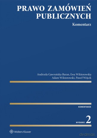 Prawo zamówień publicznych. Komentarz026 [KSIĄŻKA]