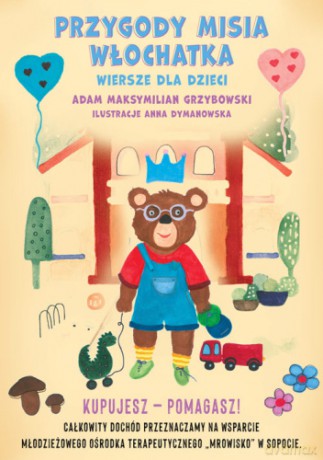 Przygody Misia Włochatka - Adam Maksymilian Grzybowski [KSIĄŻKA]
