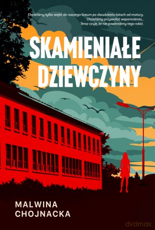 Skamieniałe dziewczyny - Malwina Chojnacka [KSIĄŻKA]