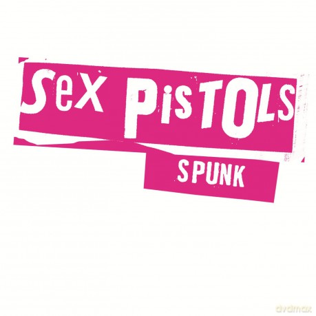 Sex Pistols: Spunk [CD]