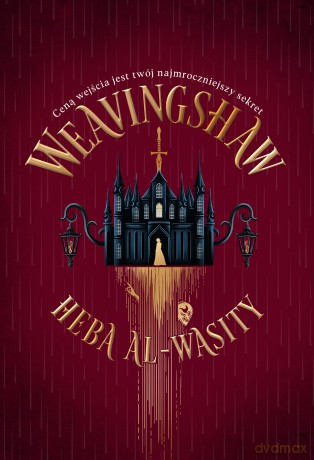 Weavingshaw (Tom 1) - Heba Al-Wasity [KSIĄŻKA]