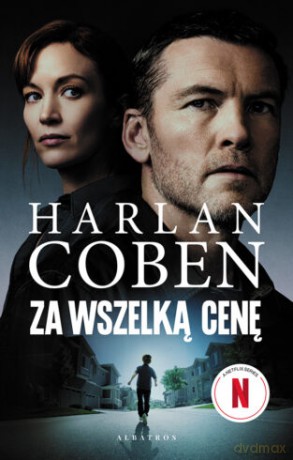 Za wszelką cenę (okładka filmowa) - Harlan Coben [KSIĄŻKA]