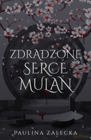 Zdradzone serce Mulan - Paulina Zalecka [KSIĄŻKA]