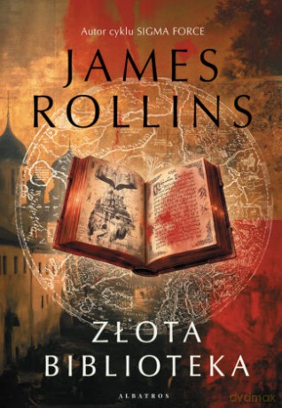 Złota biblioteka - James Rollins [KSIĄŻKA]