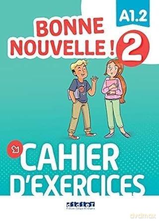 Bonne Nouvelle! 2 ćwiczenia A1.2 + didierfleapp [KSIĄŻKA]