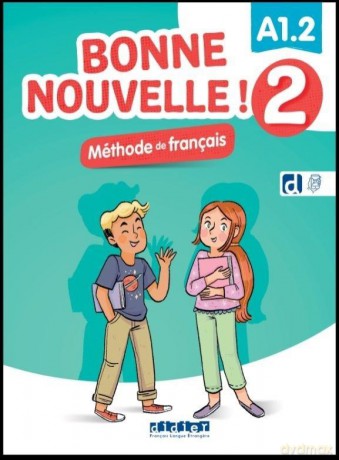 Bonne Nouvelle! 2 podręcznik + didierfleapp A1.2 [KSIĄŻKA]