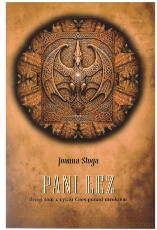 Głos ponad mrokiem (Tom 2) Pani łez - Joanna Stoga [KSIĄŻKA]