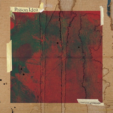 Poison Idea: Confuse and Conquer [CD]