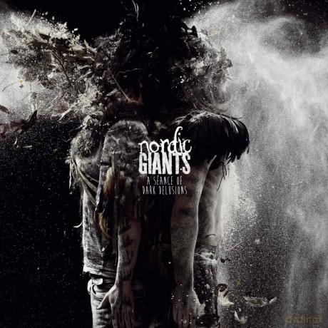 Nordic Giants: A Seance Of Dark Delusions [2CD]