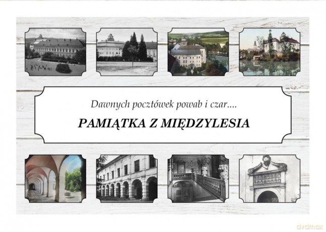 Pamiątka z Międzylesia. Dawnych pocztówek powab...