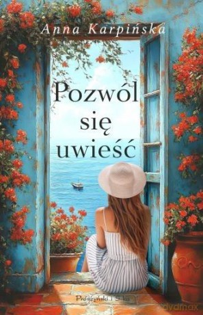 Pozwól się uwieść DL - Anna Karpińska [KSIĄŻKA]