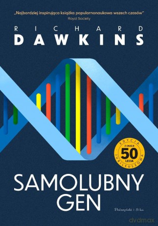 Samolubny gen - Richard Dawkins [KSIĄŻKA]