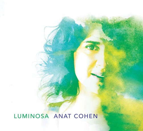 Anat Cohen: Luminosa - Anat Cohen [CD]