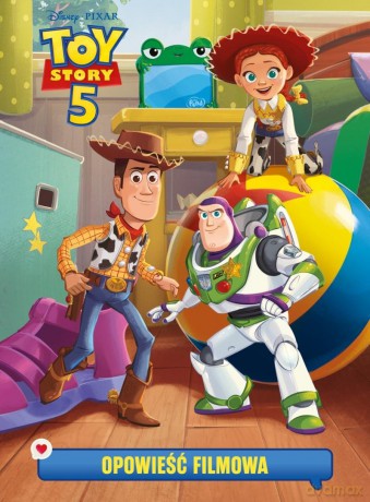 Toy Story 5. Opowieść filmowa. Disney Pixar - Suzanne Francis [KSIĄŻKA]