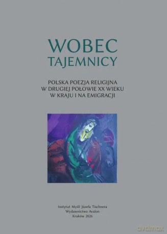 Wobec tajemnicy - red. Józef Maria Ruszar [KSIĄŻKA]