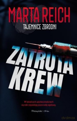 Zatruta krew DL - Marta Reich [KSIĄŻKA]