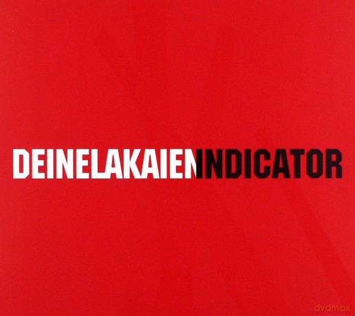 Deine Lakaien: Indicator (Limited Edition) [2CD]