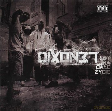 Dixon37: Lot Na Całe Życie [CD]