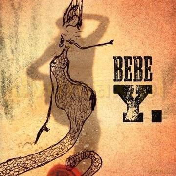 Bebe: Y. (opendisc) [CD]