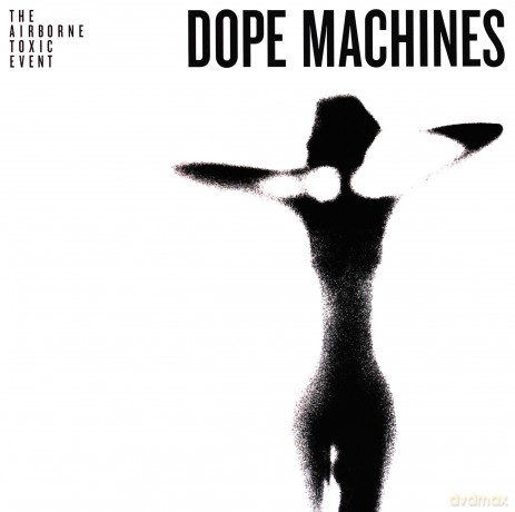 The Airborne Toxic Event: Dope Machines [Winyl]