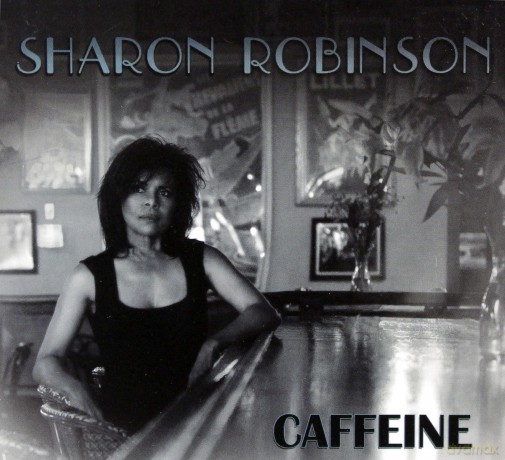 Sharon Robinson: Caffeine [CD]