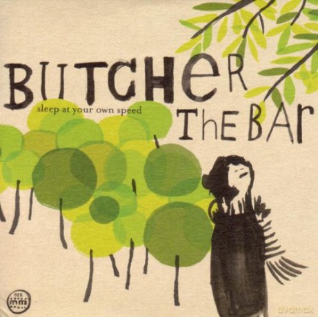 Butcher the Bar: Sleep At Your Own Speed [CD]