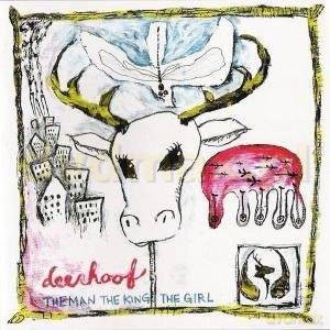 Deerhoof: The Man The King The Girl [CD]