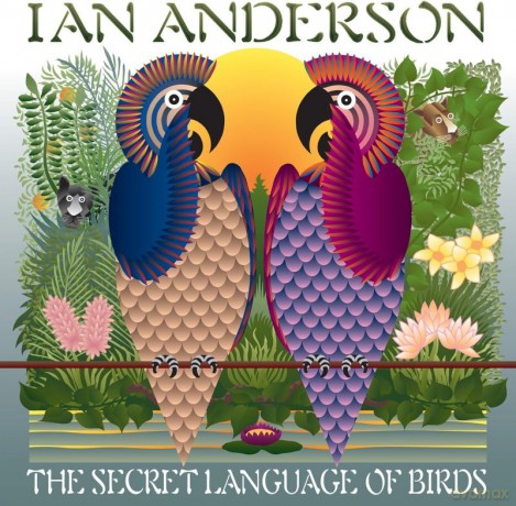 Ian Anderson: The Secret Language Of Birds [2xWinyl]
