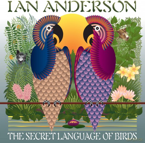 Ian Anderson: The Secret Language Of Birds [2xWinyl]