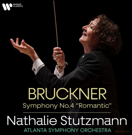 Nathalie Stutzmann: Bruckner: Symphony N°4 [CD]