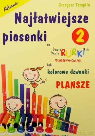Bum Bum Rurki - Najłatwiejsze piosenki 2 - Plansze [KSIĄŻKA]