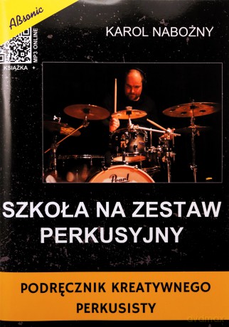Szkoła na zestaw perkusyjny [KSIĄZKA]