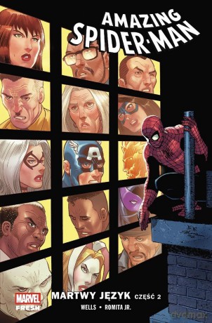 Amazing Spider-Man (Tom 6) Martwy język cz.2 - Zeb Wells, John Romita Jr. [KOMIKS]