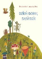 Dzień dobry, sąsiedzie - Davide Cali, Maria Dek [KSIĄŻKA]