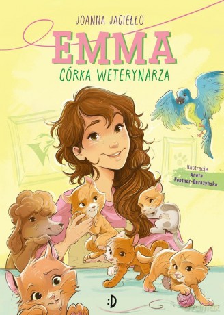 Emma. Córka weterynarza (Tom 1) - Joanna Jagiełło, Aneta Fontner [KSIĄŻKA]