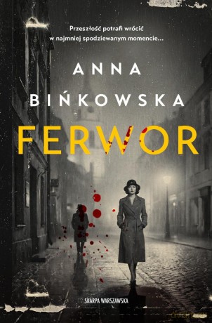 Ferwor - Anna Bińkowska [KSIĄŻKA]
