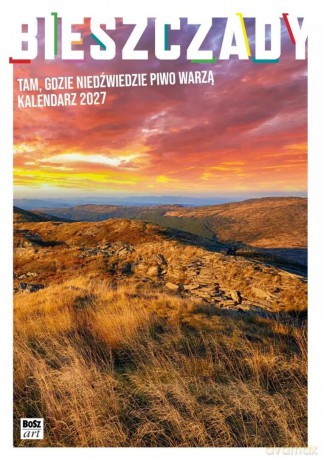 Kalendarz 2027 Bieszczady A4 wzór 1 - Bartosz Szymanik [KALENDARZ]