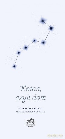 Kotan, czyli dom - Hokuto Iboshi [KSIĄŻKA]