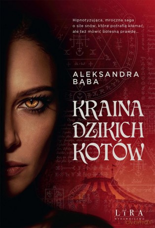 Kraina dzikich kotów - Aleksandra Bąba [KSIĄŻKA]