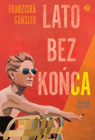Lato bez końca - Franziska Gansler [KSIĄŻKA]