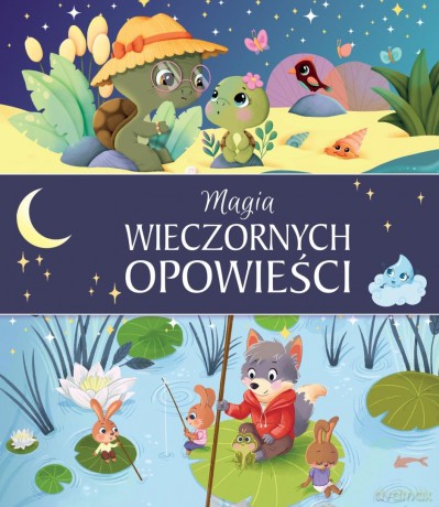 Magia wieczornych opowieści [KSIĄŻKA]