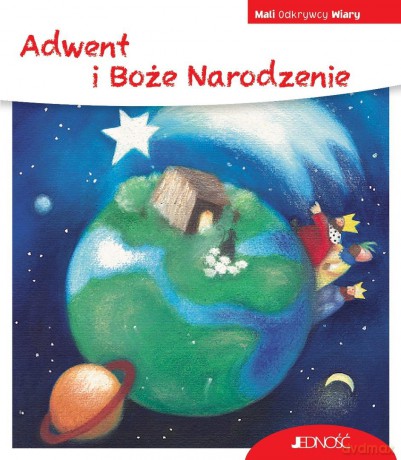 Mali Odkrywcy Wiary. Adwent i Boże Narodzenie - Georg Schwikart, Yvonne Hoppe-Engbring [KSIĄŻKA]