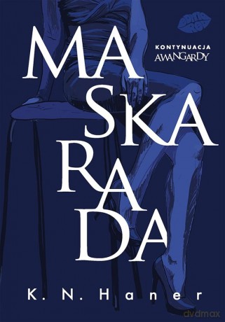Maskarada - K.N. Haner [KSIĄŻKA]