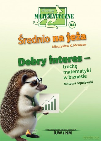 Miniatury matematyczne 94 - Andrzej Sendlewski, Agnieszka Krause, Mieczysław [KSIĄŻKA]