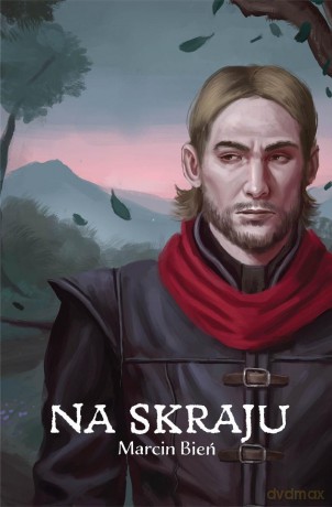 Na skraju (Tom 1) - Marcin Bień [KSIĄŻKA]