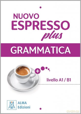 Nuovo Espresso Plus Grammatica - Maria Bali, Giovanna Rizzo, Luciana Ziglio [KSIĄŻKA]