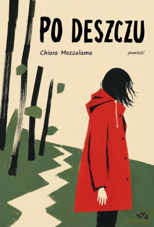 Po deszczu - Chiara Mezzalama [KSIĄŻKA]