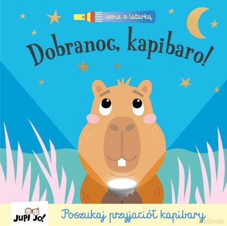 Seria z latarką. Dobranoc, kapibaro! - Katie Button, Eleanor Lamb [KSIĄŻKA]