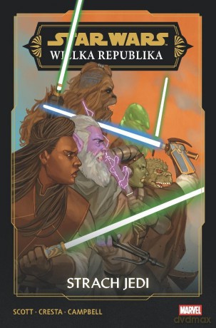Star Wars. Wielka Republika. Faza III. Strach Jedi - Cavan Scott, Marika Cresta [KOMIKS]