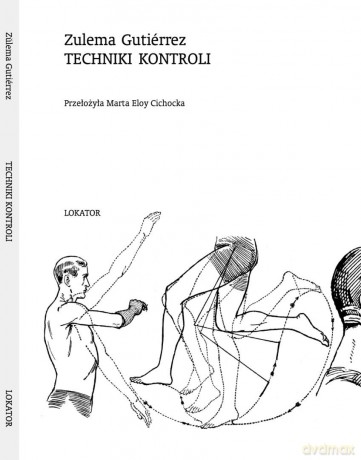Techniki kontroli - Zulema Gutierrez [KSIĄŻKA]